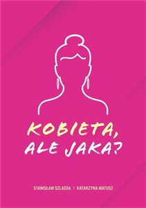 Obrazek Kobieta, ale jaka?