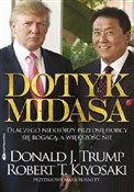 Dotyk Mida... - Robert T. Kiyosaki, Donald J. Trump -  fremdsprachige bücher polnisch 