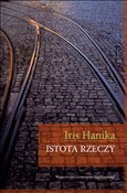 Polska książka : Istota rze... - Iris Hanika