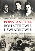 Powstańcy ... - Małgorzata Czerwińska-Buczek -  Książka z wysyłką do Niemiec 