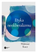 Etyka neol... - Mateusz Kucz -  Książka z wysyłką do Niemiec 