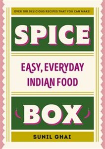 Obrazek Spice Box Easy, everyday Indian food
