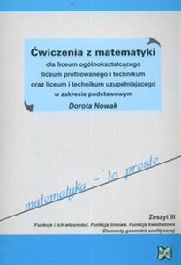 Bild von Ćwiczenia z matematyki Zeszyt 3 Funkcje i ich własności Zakres podstawowy Liceum, technikum