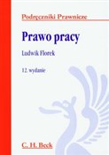 Prawo prac... - Ludwik Florek - buch auf polnisch 