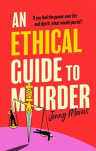 Obrazek An Ethical Guide to Murder