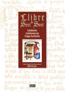 Bild von Llibre de Sent Soví Katalońska średniowieczna księga kucharska