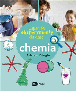 Bild von Wspaniałe eksperymenty dla dzieci Chemia