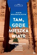 Tam gdzie ... - Piotr Kołodziejczyk -  Polnische Buchandlung 