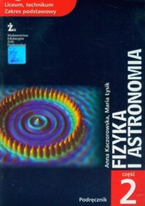 Bild von Fizyka i astronomia Podręcznik Część 2 Zakres podstawowy Liceum technikum