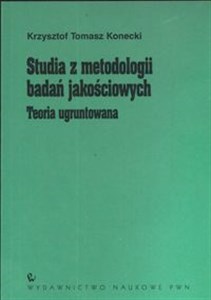 Bild von Studia z metodologii badań jakościowych Teoria ugruntowana