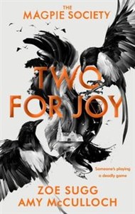 Obrazek The Magpie Society Two for Joy