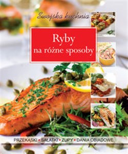 Bild von Ryby na różne sposoby Swojska kuchnia