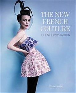 Bild von The New French Couture. Icons