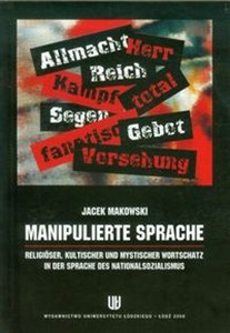 Bild von Manipulierte Sprache Religioser, kultischer und mystischer wortschatz in der sprache des nationalsozialismus