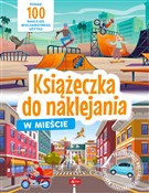 Polska książka : W mieście ... - Opracowanie Zbiorowe