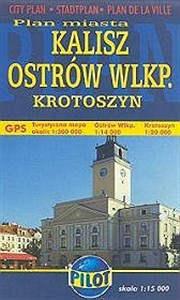 Obrazek Kalisz Ostrów Wlkp. Krotoszyn Plan miasta 1: 15 000