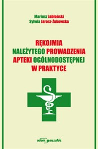 Obrazek Rękojmia należytego prowadzenia apteki ogólnodostępnej w praktyce