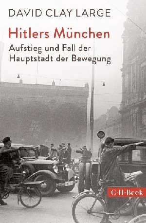 Obrazek LARGE, D: HITLERS MÜNCHEN