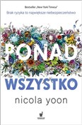 Ponad wszy... - Nicola Yoon - Ksiegarnia w niemczech