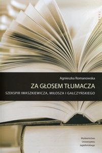 Bild von Za głosem tłumacza Szekspir Iwaszkiewicza, Miłosza i Gałczyńskiego