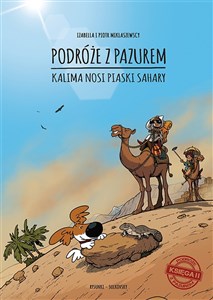 Obrazek Podróże z pazurem Księga 2 Kalima nosi piaski Sahary.