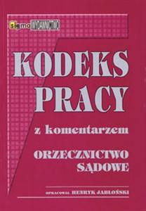 Obrazek Kodeks pracy z komentarzem Orzecznictwo sądowe