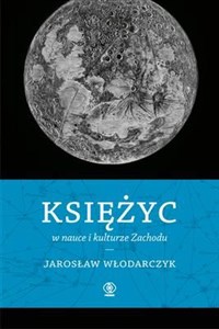 Obrazek Księżyc w nauce i kulturze Zachodu