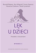 Lęk u dzie... - Ronald Rapee, Ann Wignall, Susan Spence, Vanessa Cobham, Heidi Lyneham -  polnische Bücher