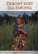 Ziołowy du... - Stefania Korżawska -  Książka z wysyłką do Niemiec 