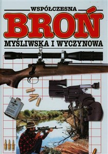 Bild von Współczesna broń myśliwska i wyczynowa