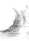 Szkice dla... - Sobiesław Kolanowski -  fremdsprachige bücher polnisch 