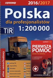 Obrazek Polska dla profesjonalistów 2016/2017. Atlas samochodowy w skali 1:200 000 + pierwsza pomoc - krok po kroku