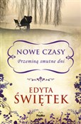 Nowe czasy... - Edyta Świętek -  fremdsprachige bücher polnisch 