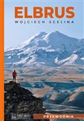 Elbrus Prz... - Wojciech Scelina -  Polnische Buchandlung 