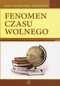 Obrazek Fenomen czasu wolnego