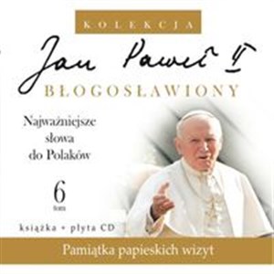 Bild von Jan Paweł II Błogosławiony 6 Najważniejsze słowa do Polaków