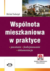 Obrazek Wspólnota mieszkaniowa w praktyce Powstanie – funkcjonowanie – dokumentacja