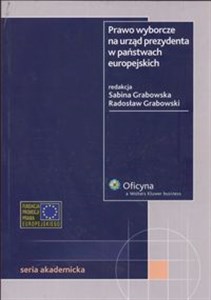 Bild von Prawo wyborcze na urząd prezydenta w państwach europejskich Stan prawny: 30.01.2007 r.