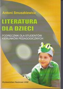 Bild von Literatura dla dzieci Podręcznik dla studentów kierunków pedagogicznych
