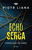 Echo serca... - Piotr Liana - buch auf polnisch 