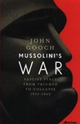 Książka : Mussolini'... - John Gooch
