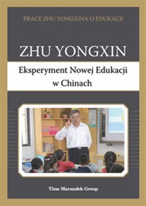 Obrazek Eksperyment Nowej Edukacji w Chinach