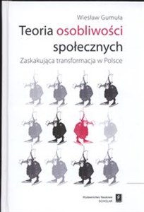 Bild von Teoria osobliwości społecznych Zaskakująca transformacja w Polsce