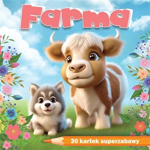 Obrazek Farma. 30 kartek superzabawy - kolorowanka notes