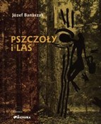 Pszczoły i... - Józef Banaszak - buch auf polnisch 