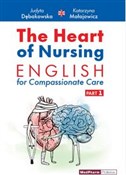 The Heart ... - Dębakowska; Katarzyna Małajowicz Judyta -  fremdsprachige bücher polnisch 