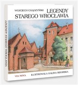 Legendy st... - Wojciech Chądzyński, Halina Sidorska (ilustr.) -  fremdsprachige bücher polnisch 