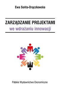 Obrazek Zarządzanie projektami we wdrażaniu innowacji