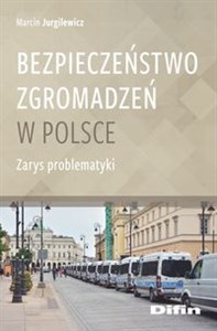 Bild von Bezpieczeństwo zgromadzeń w Polsce Zarys problematyki