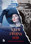 Miłość, kr... - Sławomir Koper, Robert Miękus -  polnische Bücher
